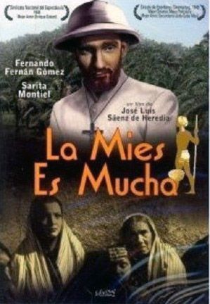 La mies es mucha